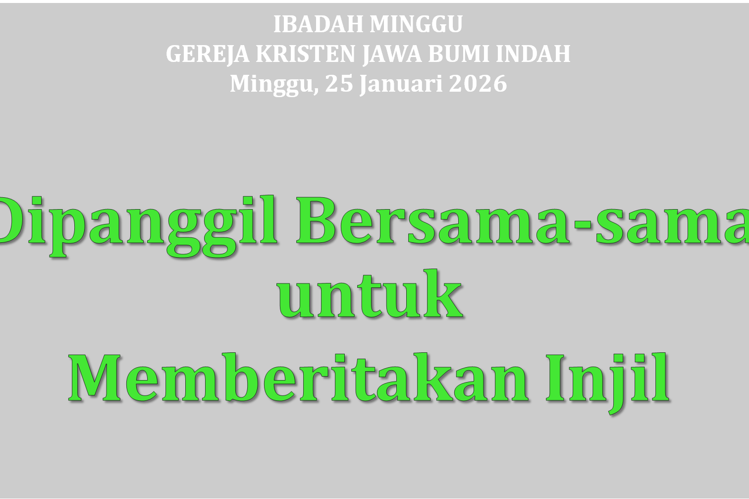 Ibadah Minggu 25 Januari 2026